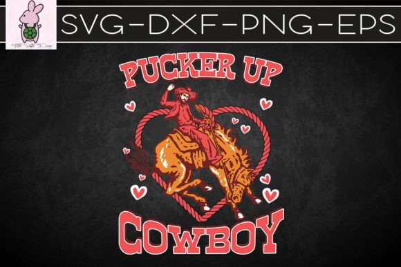 Pucker Up Cowboy Western Valentine: Graphics & Crafts Review