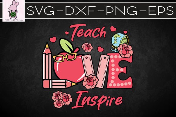 Teach Love Inspire Valentine Graphics for Crafts